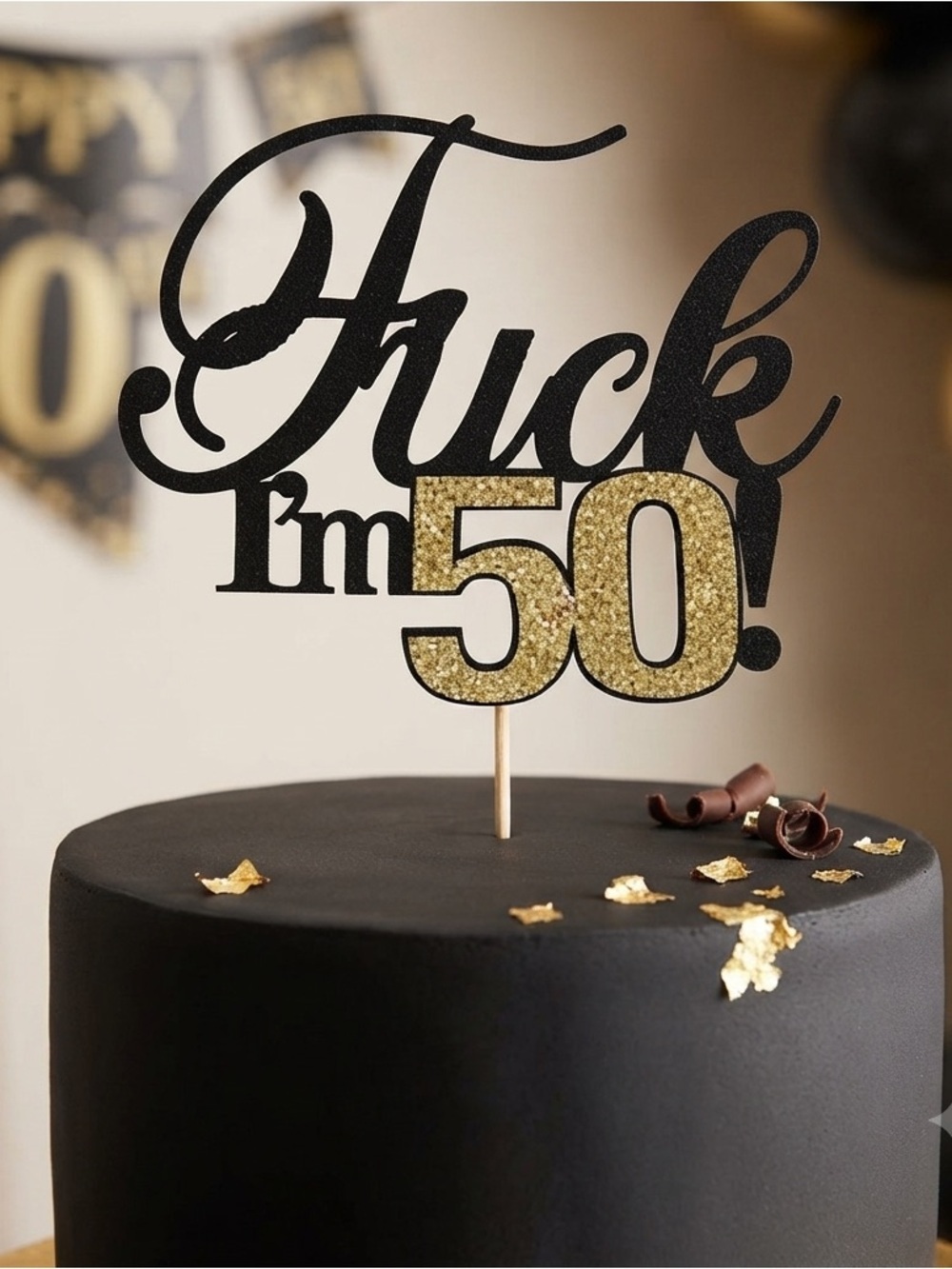 F**k I'm 50! Cake Topper - 50th Birthday Cake Topper - Funny - Brand New